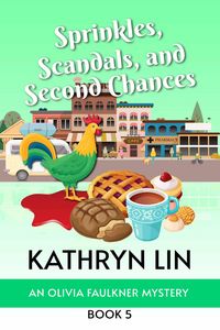 Produktbild: Sprinkles, Scandals, and Second Chances