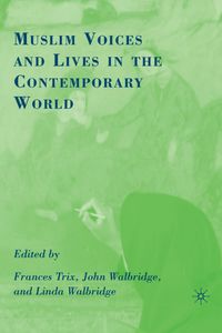 Produktbild: Muslim Voices and Lives in the Contemporary World