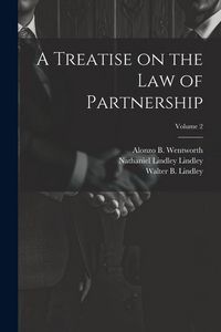 Produktbild: A Treatise on the law of Partnership; Volume 2