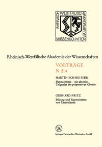 Produktbild: Plasmachemie &mdash; ein aktuelles Teilgebiet der pr&auml;parativen Chemie. Bildung und Eigenschaften von Carbosilanen