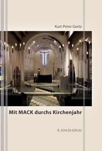 Bild vom Artikel Mit Mack durchs Kirchenjahr vom Autor Kurt-Peter Gertz