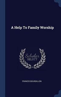 Produktbild: A Help To Family Worship