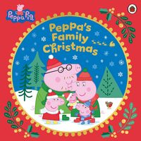 Produktbild: Peppa Pig: Peppa's Family Christmas