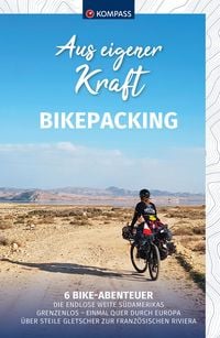 Produktbild: KOMPASS Aus eigener Kraft, Bikepacking