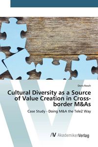 Produktbild: Cultural Diversity as a Source of Value Creation in Cross-border M&As