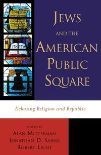 Produktbild: Jews and the American Public Square