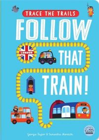 Produktbild: Follow That Train!
