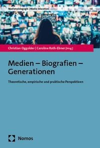 Produktbild: Medien &ndash; Biografien &ndash; Generationen