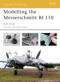 Produktbild: Modelling the Messerschmitt Bf 110