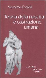 Produktbild: Teoria della nascita e castrazione umana