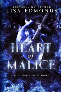 Produktbild: Heart of Malice (Alice Worth Book 1)