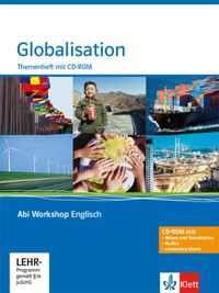 Bild vom Artikel Abi Workshop. Englisch. Globalisation. Themenheft mit CD-ROM. Klasse 11/12 (G8); KLasse 11/12/13 (G9) vom Autor Christine Meissner