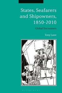 Produktbild: States, Seafarers and Shipowners, 1850-2010
