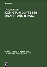 Produktbild: K&ouml;nigtum Gottes in Ugarit und Israel