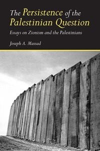 Produktbild: The Persistence of the Palestinian Question