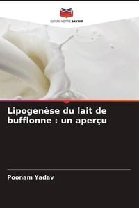 Produktbild: Lipogen&egrave;se du lait de bufflonne : un aper&ccedil;u