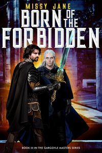 Produktbild: Born of the Forbidden (Gargoyle Masters, #3)