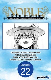 Produktbild: Noble Reincarnation -Born Blessed, So I'll Obtain Ultimate Power- #022