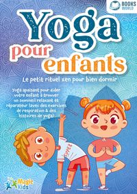 Produktbild: Yoga pour enfants - Le petit rituel zen pour bien dormir
