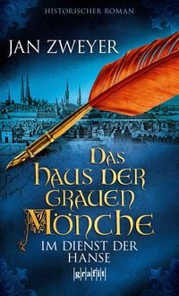 Produktbild: Das Haus der grauen M&ouml;nche