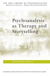 Produktbild: Psychoanalysis as Therapy and Storytelling