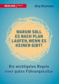 Produktbild: Warum soll es nach Plan laufen, wenn es keinen gibt?