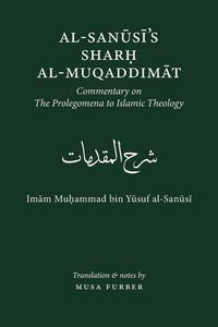 Produktbild: Al-Sanusi's Sharh al-Muqaddimat