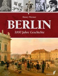 Produktbild: Berlin - 1000 Jahre Geschichte