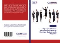 Produktbild: D&iquest;&iquest; Kaynaklardan Yararlanan Otellerde &Ouml;rg&uuml;tsel Ba&iquest;l&iquest;l&iquest;k ve &iquest;&iquest; Doyumu