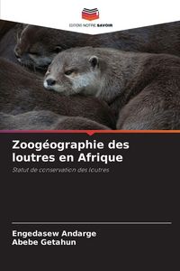 Produktbild: Zoog&eacute;ographie des loutres en Afrique