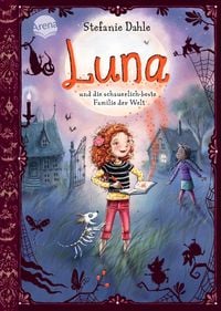 Produktbild: Luna und die schauerlich-beste Familie der Welt