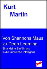 Produktbild: Von Shannons Maus zu Deep Learning