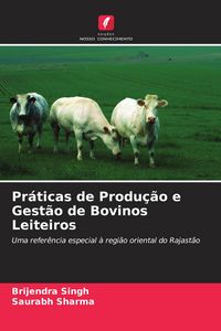 Produktbild: Pr&aacute;ticas de Produ&ccedil;&atilde;o e Gest&atilde;o de Bovinos Leiteiros