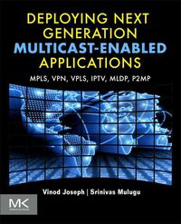Produktbild: Deploying Next Generation Multicast-Enabled Applications