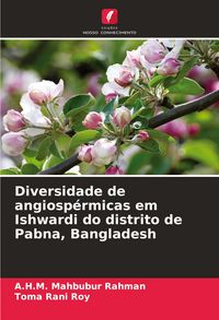 Produktbild: Diversidade de angiosp&eacute;rmicas em Ishwardi do distrito de Pabna, Bangladesh