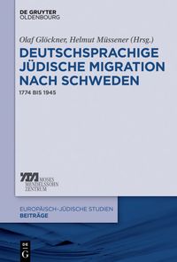 Produktbild: Deutschsprachige j&uuml;dische Migration nach Schweden