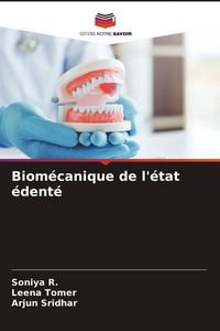 Produktbild: Biom&eacute;canique de l'&eacute;tat &eacute;dent&eacute;