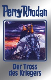Produktbild: Perry Rhodan 153: Der Tross des Kriegers (Silberband)