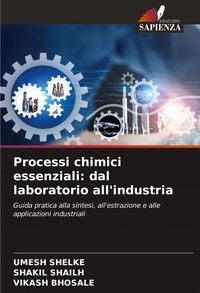 Produktbild: Processi chimici essenziali: dal laboratorio all'industria