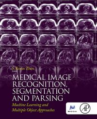 Produktbild: Medical Image Recognition, Segmentation and Parsing