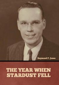 Produktbild: The Year When Stardust Fell