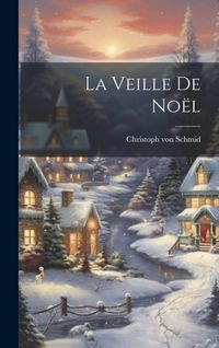 Produktbild: La Veille De No&euml;l