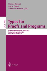 Bild vom Artikel Types for Proofs and Programs vom Autor Stefano Berardi