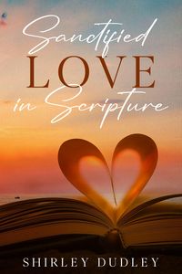 Produktbild: Sanctified - Love in Scripture