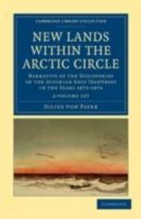 Produktbild: Payer, J: New Lands within the Arctic Circle 2 Volume Set