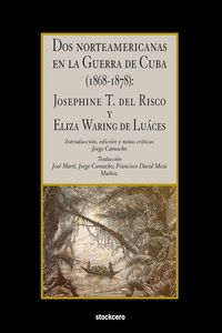 Produktbild: Dos norteamericanas en la Guerra de Cuba (1868-1878)