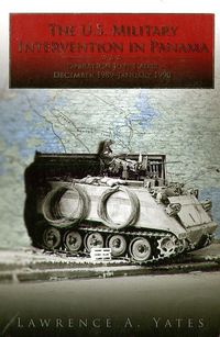 Produktbild: The U.S. Military Intervention in Panama: Origins, Planning and Crisis Management, June 1987-December 1989 (Paperback)