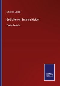 Produktbild: Gedichte von Emanuel Geibel