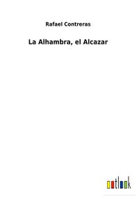 Produktbild: La Alhambra, el Alcazar