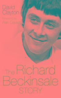 Produktbild: Clayton, D: The Richard Beckinsale Story